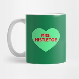 MRS. MISTLETOE Mug